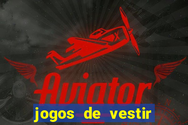 jogos de vestir noivas e maquiar